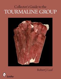 Produktbild: Collector's Guide to the Tourmaline Group