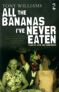 Produktbild: All the Bananas I&rsquo;ve Never Eaten