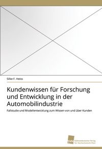 Produktbild: Kundenwissen f&uuml;r Forschung und Entwicklung in der Automobilindustrie