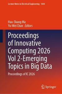 Produktbild: Proceedings of Innovative Computing 2026 Vol 2-Emerging Topics in Big Data
