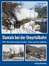 Produktbild: Damals bei der Steyrtalbahn