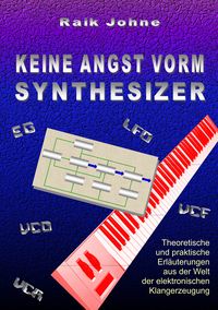 Produktbild: Keine Angst vorm Synthesizer