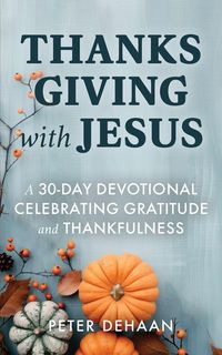 Produktbild: Thanksgiving with Jesus