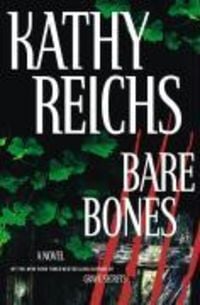 Bild vom Artikel Bare Bones vom Autor Kathy Reichs