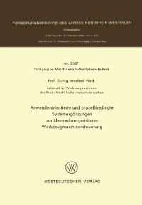 Produktbild: Anwenderorientierte und proze&szlig;bedingte Systemerg&auml;nzungen zur kleinrechnergest&uuml;tzten Werkzeugmaschinensteuerung