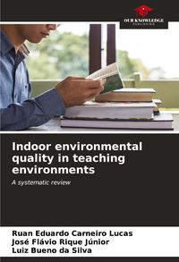 Produktbild: Indoor environmental quality in teaching environments