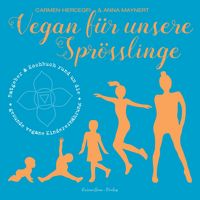 Produktbild: Vegan f&uuml;r unsere Spr&ouml;sslinge