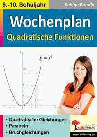 Produktbild: Wochenplan Quadratische Funktionen / Klasse 9-10