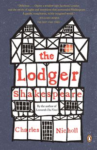 Bild vom Artikel The Lodger Shakespeare: His Life on Silver Street vom Autor Charles Nicholl
