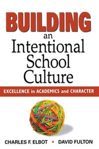 Produktbild: Building an Intentional School Culture