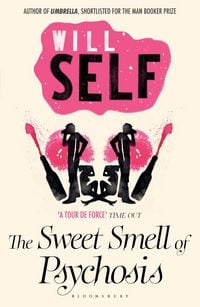 Produktbild: The Sweet Smell of Psychosis