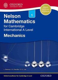 Produktbild: Bostock, L: Nelson Mechanics 1 for Cambridge International A