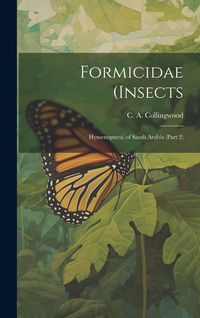 Produktbild: Formicidae (Insects: Hymenoptera) of Saudi Arabia (Part 2)
