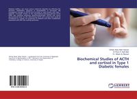 Produktbild: Biochemical Studies of ACTH and cortisol in Type 1 Diabetic females