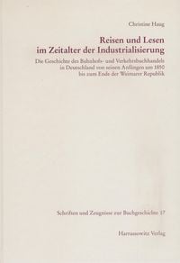 Produktbild: Reisen und Lesen im Zeitalter der Industrialisierung
