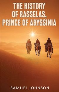 Produktbild: The History of Rasselas, Prince of Abyssinia