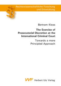 Produktbild: The Exercise of Prosecutorial Discretion at the International Criminal Court
