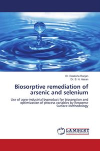 Produktbild: Biosorptive remediation of arsenic and selenium