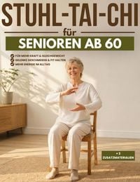 Produktbild: Stuhl-Tai-Chi f&uuml;r Senioren ab 60