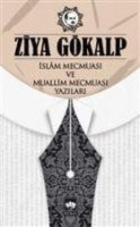 Produktbild: Islam Mecmuasi ve Muallim Mecmuasi Yazilari