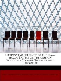 Produktbild: Cochrane, J: Hindoo law. Defence of the Daya bhaga. Notice o