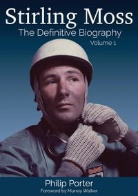 Produktbild: Stirling Moss: The Definitive Biography