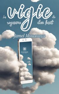 Produktbild: Jamel Mouaouya: Vigie du royaume d&iquest;en haut