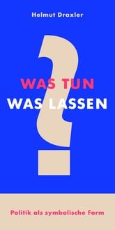 Produktbild: Was tun? Was lassen?