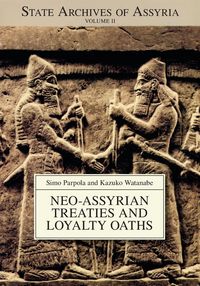 Produktbild: Neo-Assyrian Treaties and Loyalty Oaths