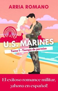 Produktbild: U.S. Marines - Tomo 1 - Tiempo de permiso