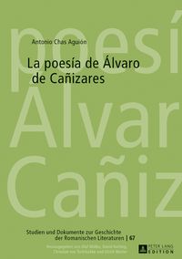 Produktbild: La poes&iacute;a de &Aacute;lvaro de Ca&ntilde;izares