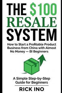 Produktbild: The $100 Resale System
