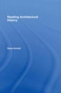 Produktbild: Arnold, D: Reading Architectural History