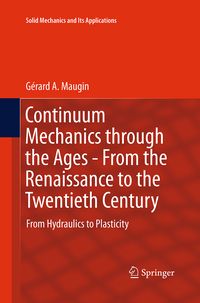Produktbild: Continuum Mechanics through the Ages - From the Renaissance to the Twentieth Century