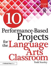 Produktbild: 10 Performance-Based Projects for the Language Arts Classroom