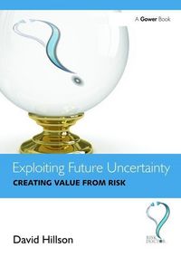 Produktbild: Hillson, D: Exploiting Future Uncertainty