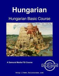 Produktbild: Hungarian Basic Course - Student Text Volume 2