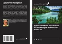 Produktbild: Conocimientos avanzados de hidrolog&iacute;a y recursos h&iacute;dricos