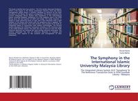 Produktbild: The Symphony in the International Islamic University Malaysia Library