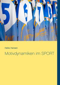 Produktbild: Motivdynamiken im SPORT