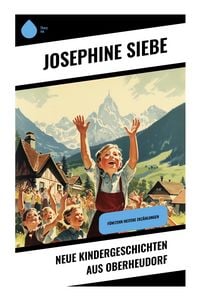 Produktbild: Neue Kindergeschichten aus Oberheudorf