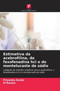 Produktbild: Estimativa da acebrofilina, da fexofenadina hcl e do montelucaste de s&oacute;dio
