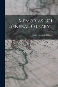 Produktbild: Memorias Del General O'leary, ...