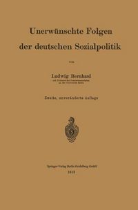 Produktbild: Unerw&uuml;nschte Folgen der deutschen Sozialpolitik