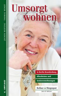 Bild vom Artikel Umsorgt wohnen in Berlin-Brandenburg vom Autor Jochen Mertens