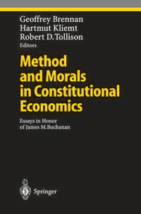 Produktbild: Method and Morals in Constitutional Economics