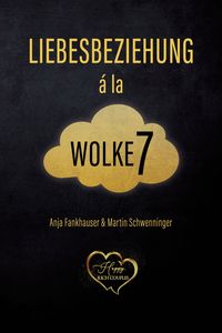 Produktbild: Liebesbeziehung &agrave; la Wolke 7