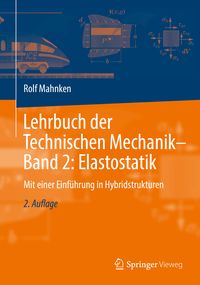 Produktbild: Lehrbuch der Technischen Mechanik - Band 2: Elastostatik