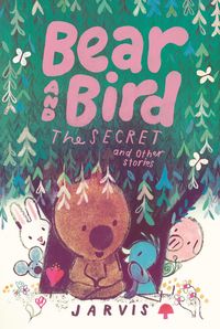 Produktbild: Bear and Bird: The Secret and Other Stories