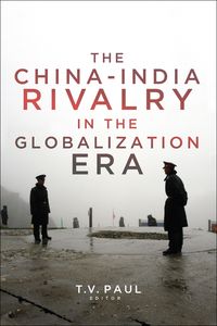 Produktbild: The China-India Rivalry in the Globalization Era